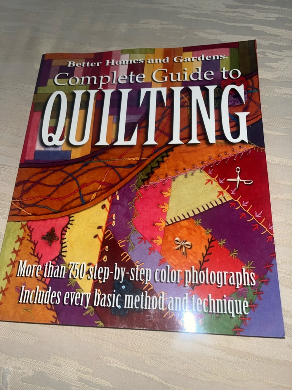 Better Homes and Gardens Complete Guide to Quilting - Multicolor